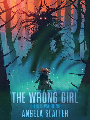 cover image of The Wrong Girl & Other Warnings